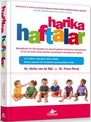 Harika Haftalar (Ciltli) | Hetty Van De Rijt | Pegasus Yayıncılık