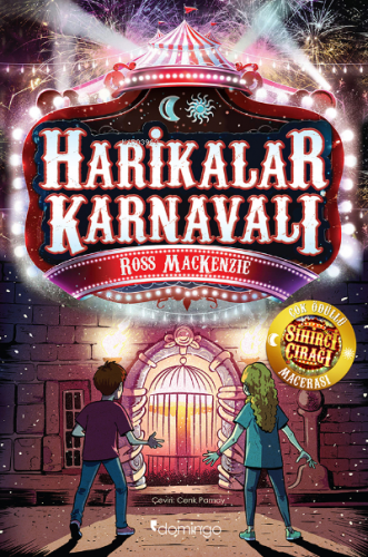 Harikalar Karnavalı ;(Sihirci Çırağı serisi 2 kitap) | Ross Mackenzie 