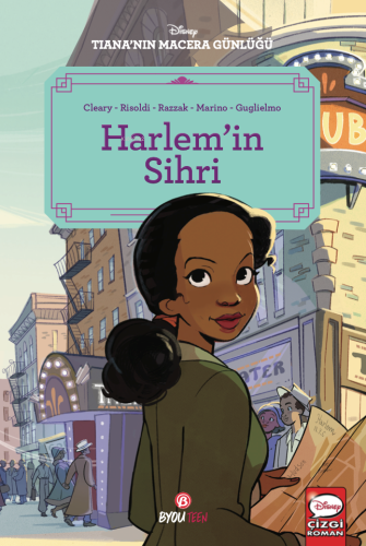 Harlem’in Sihri;Disney Tiana’nın Macera Günlüğü | Rhona Cleary | Beta 