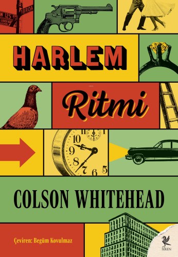 Harlem Ritmi | Colson Whitehead | Siren Yayınları