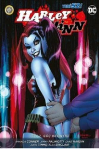 Harley Quinn Cilt 2 Güç Kesintisi | Amanda Conner | JBC Yayıncılık