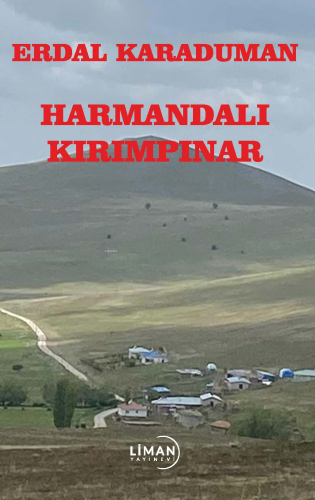 Harmandalı Kırımpınar | Erdal Karaduman | Liman Yayınevi