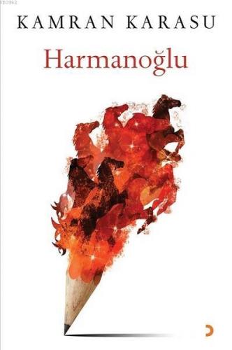 Harmanoğlu | Kamran Karasu | Cinius Yayınları