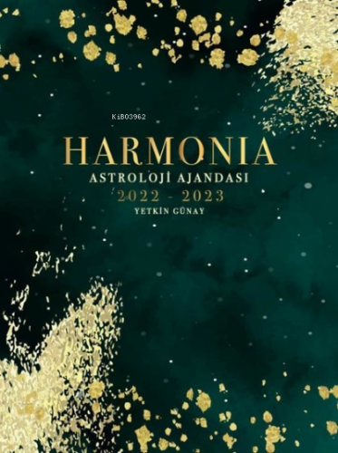 Harmonia Astroloji Ajandası 2022-2023 | Yetkin Günay | Flora Kitap