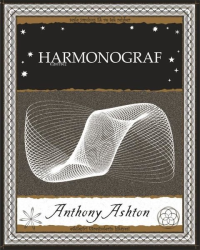 Harmonograf | Anthony Ashton | A7 Kitap