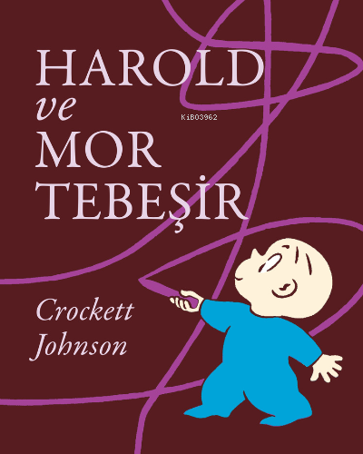 Harold ve Mor Tebeşir | Crockett Johnson | Can Çocuk Yayınları