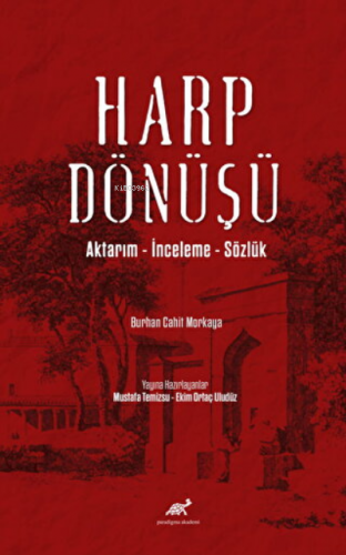 Harp Dönüşü Aktarım | Burhan Cahit Morkaya | Paradigma Akademi Yayınla