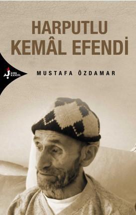 Harputlu Kemal Efendi | Mustafa Özdamar | Kırk Kandil Yayınevi