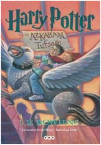 Harry Potter 3 Azkaban Tutsağı | J. K. Rowling | Yapı Kredi Yayınları 