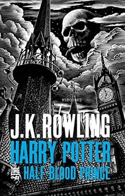 Harry Potter and the Half-Blood Prince | J. K. Rowling | Bloomsbury Pu