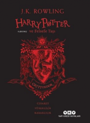 Harry Potter ve Felsefe Taşı ;20. Yıl Gryffindor Özel Baskısı | J. K. 