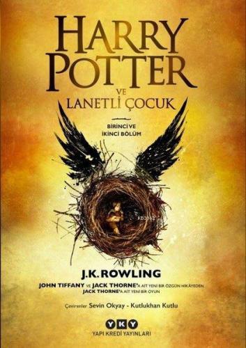 Harry Potter ve Lanetli Çocuk - Birinci ve İkinci Bölüm | J. K. Rowlin