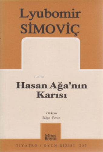 Hasan Ağa’nın Karısı | Lyubomir Simoviç | Mitos Boyut Yayınları