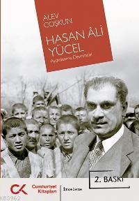 Hasan Âli Yücel; Aydınlanma Devrimcisi | Alev Coşkun | Cumhuriyet Kita