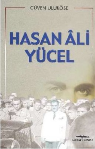 Hasan Ali Yücel | Eda Yazar | Kastaş Yayınları