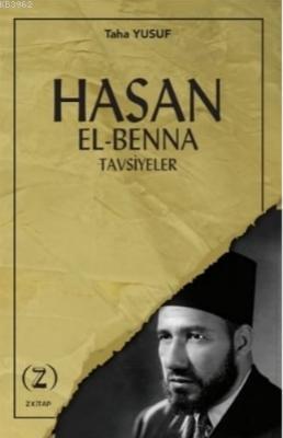 Hasan El - Benna Tavsiyeler | Taha Yusuf | Z Kitap