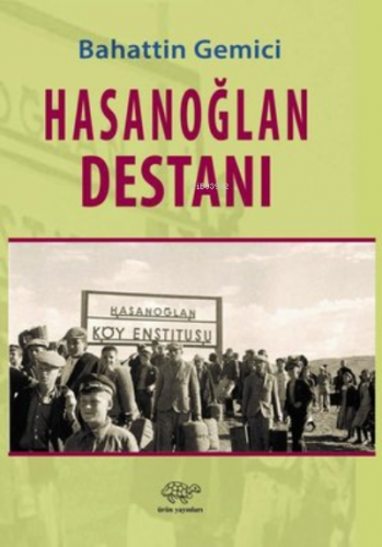 Hasanoğlan Destanı | Bahaddin Gemici | Ürün Yayınları