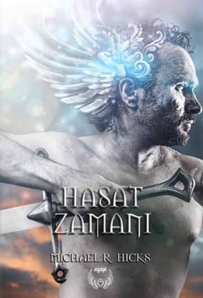 Hasat Zamanı (Ciltli) | Michael R. Hicks | Agapi Yayınları