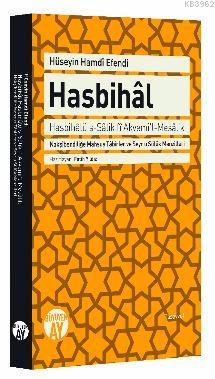 Hasbihâl; Hasbihâlü's-Sâlik fȋ Akvemi'l-Mesâlik Nakşȋbendiliğe Mahsus 