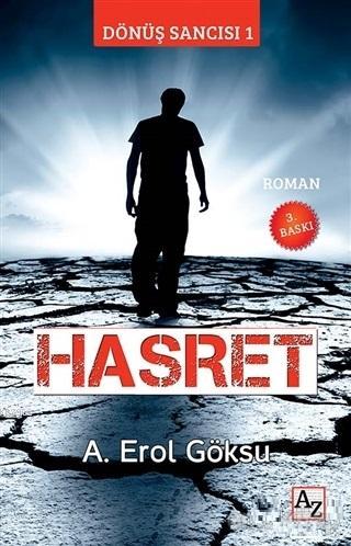 Hasret; Dönüş Sancısı 1 | A. Erol Göksu | Az Kitap