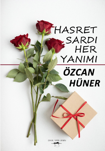 Hasret Sardi Her Yanımı | Özcan Hüner | Sokak Kitapları Yayınları