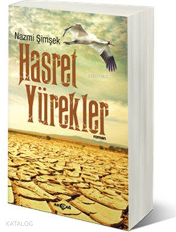 Hasret Yürekler | Nazmi Şimşek | Akçağ Basım Yayım Pazarlama