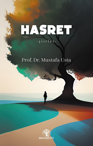 Hasret | Mustafa Usta | Mavi Nefes Yayınları