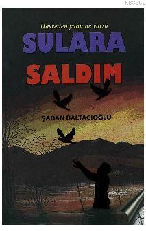 Hasretten Yana Ne Varsa Sulara Saldım | Şaban Baltacıoğlu | Cinius Yay