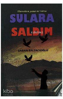 Hasretten Yana Ne Varsa Sulara Saldım | Şaban Baltacıoğlu | Cinius Yay