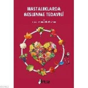 Hastalıklarda Beslenme Tedavisi | M. Emel Alphan | Hatiboğlu Yayınevi