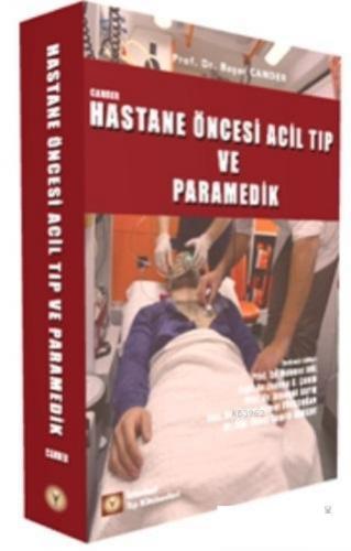 Hastane Öncesi Acil Tıp ve Paramedik | Başar Cander | İstanbul Tıp Kit