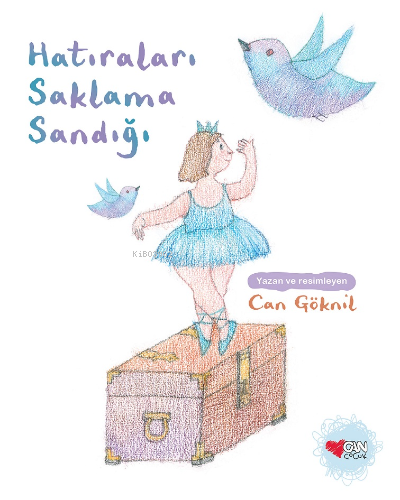 Hatıraları Saklama Sandığı | Can Göknil | Can Çocuk Yayınları