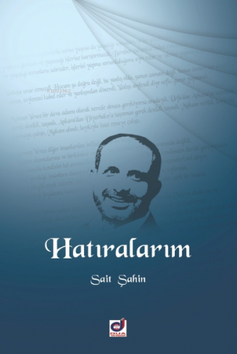 Hatıralarım | Sait Şahin | Dua Yayıncılık