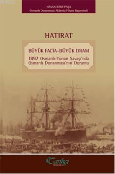 Hatırat; Büyük Facia - Büyük Dram | Cahit Kayra | Tarihçi Kitabevi