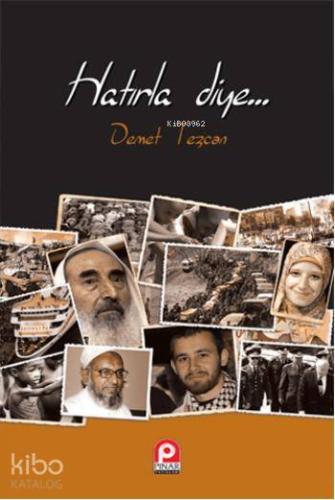 Hatırla Diye... | Demet Tezcan | Pınar Yayınları