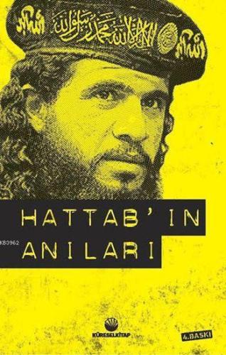 Hattab'ın Anıları | Sâmir bin Salih es-Süveylim | Küresel Kitap