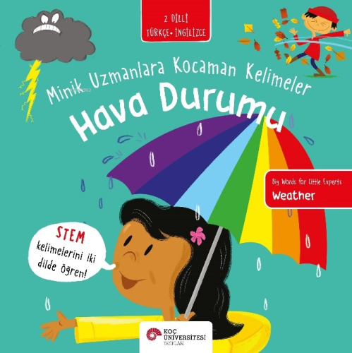 Hava Durumu / Minik Uzmanlara Kocaman Kelimeler | Fran Bromage | Koç Ü