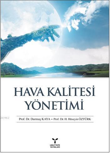 Hava Kalitesi Yönetimi | H. Hüseyin Öztürk | Umuttepe Yayınları