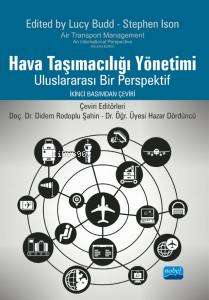 Hava Taşımacılığı Yönetimi - Uluslararası Bir Perspektif;Air Transport