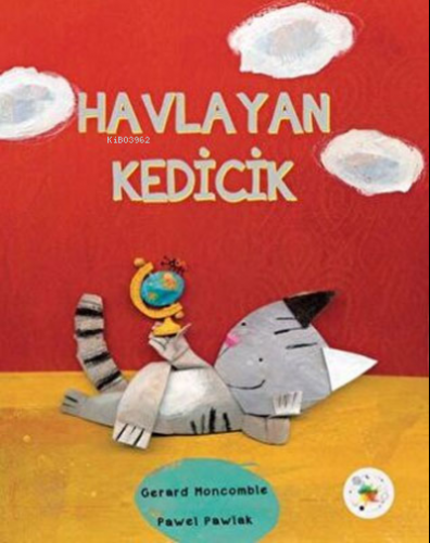 Havlayan Kedicik | Kaye Baillie | Cosmos Yayınları