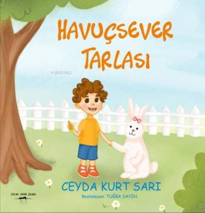 Havuçsever Tarlası | Ceyda Kurt Sarı | Sokak Kitapları Yayınları