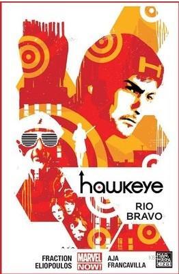 Hawkeye 4-Rio Bravo | Matt Fraction | Marmara Çizgi Yayın Dağıtım