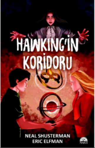 Hawking’in Koridoru | Neal Shusterman | Martı Yayınları