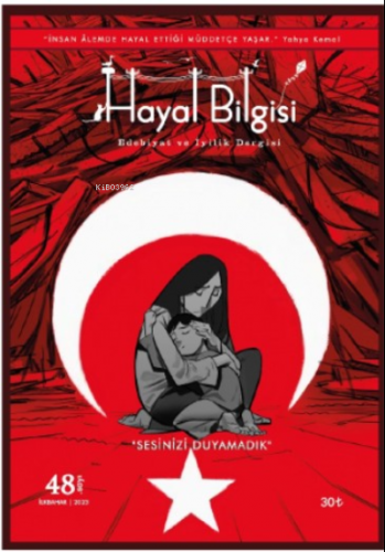 Hayal Bilgisi;Sayı: 48 | Kolektif | Hayal Bilgisi Dergisi