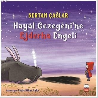 Hayal Gezegeni'ne Ejderha Engeli | Sertan Çağlar | Kırmızıkedi Çocuk