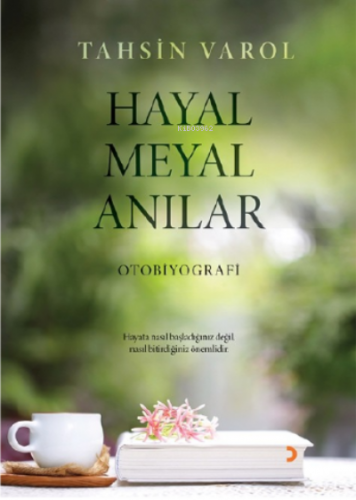 Hayal Meyal Anılar | Tahsin Varol | Cinius Yayınları