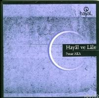 Hayâl ve Lâle | Pınar Aka | Hayal Yayıncılık