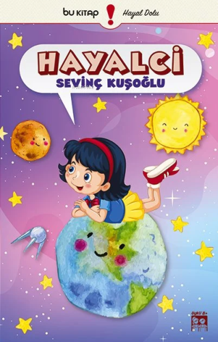 Hayalci | Sevinç Kuşoğlu | Bu Yayınevi