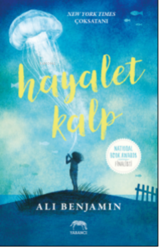 Hayalet Kalp | Ali Benjamin | Yabancı Yayınları