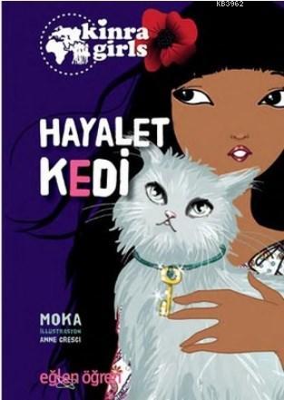 Hayalet Kedi - Eğlen Öğren Kinra Girls 2 | Moka | Dstil Tasarım